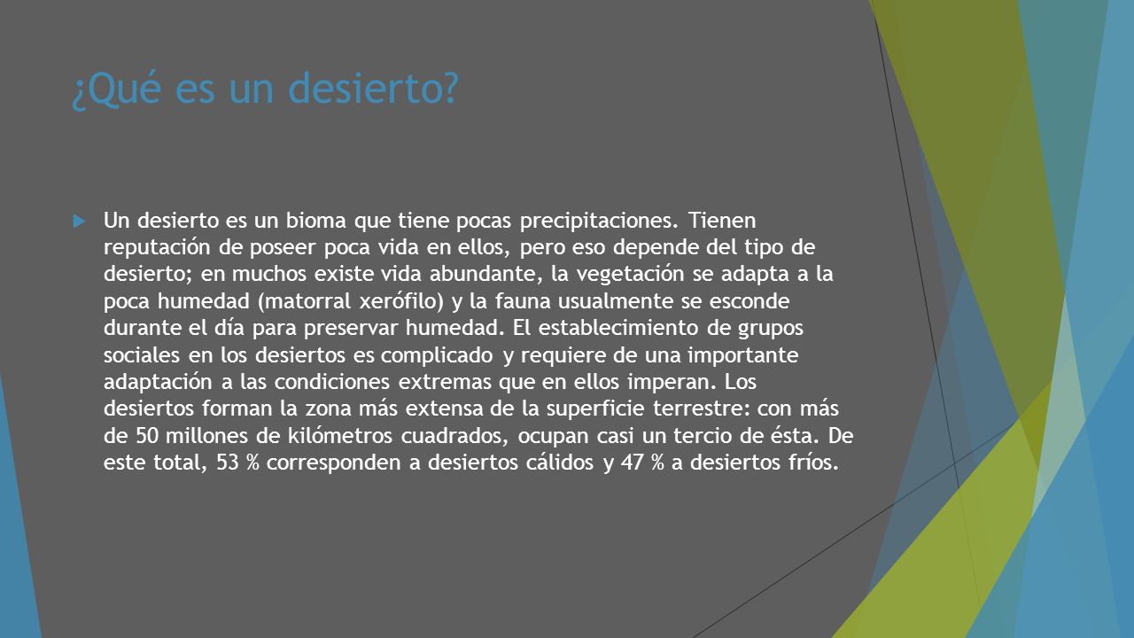 ¿Qué es un desierto