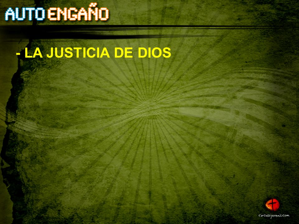 - LA JUSTICIA DE DIOS