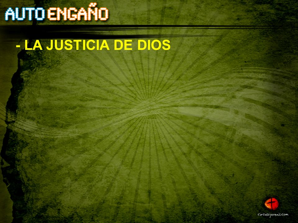 - LA JUSTICIA DE DIOS
