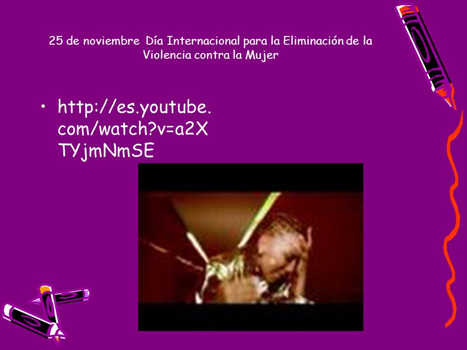 25 de noviembre Día Internacional para la Eliminación de la Violencia contra la Mujer