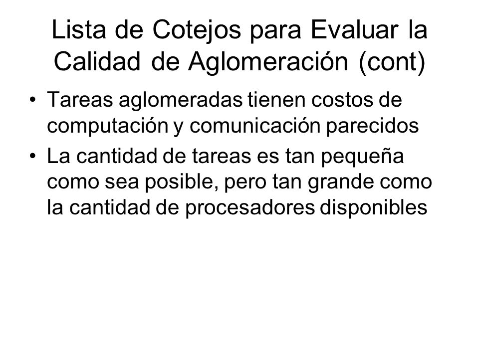 Lista de Cotejos para Evaluar la Calidad de Aglomeración (cont)
