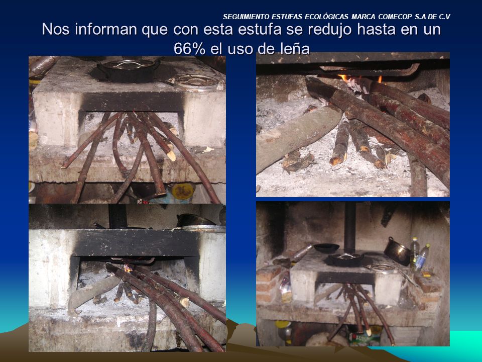 SEGUIMIENTO ESTUFAS ECOLÓGICAS MARCA COMECOP S.A DE C.V