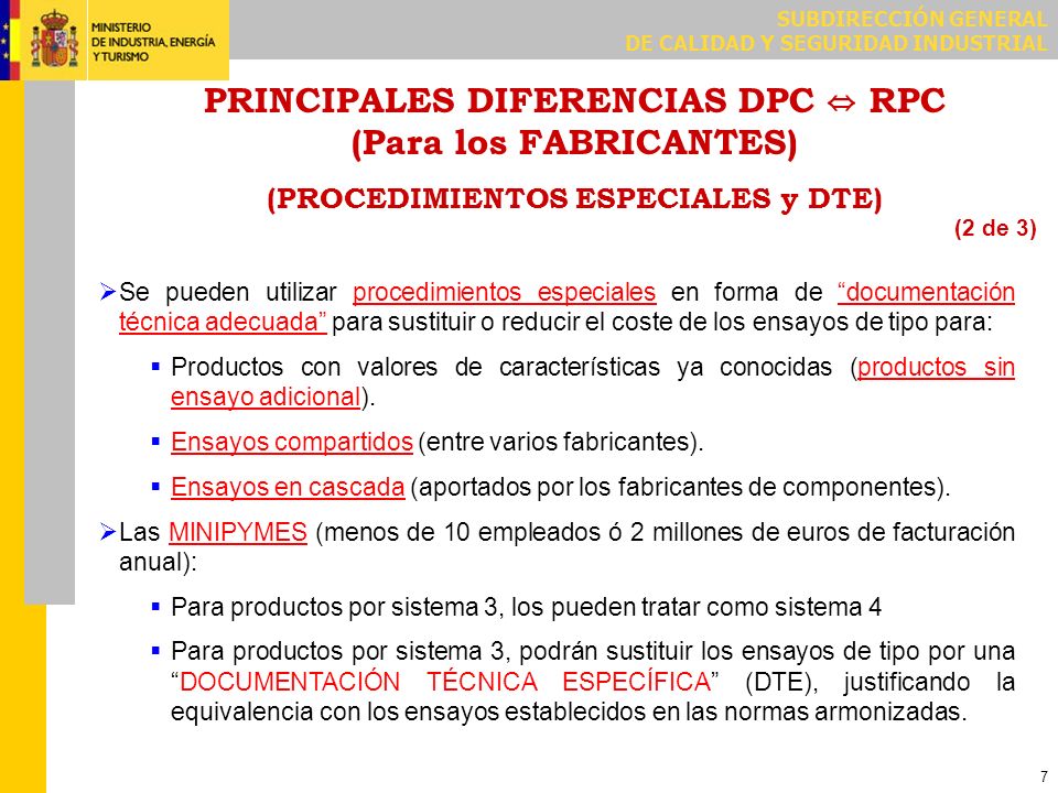 PRINCIPALES DIFERENCIAS DPC ⇔ RPC (Para los FABRICANTES) (EXENCIONES Y AGENTES)