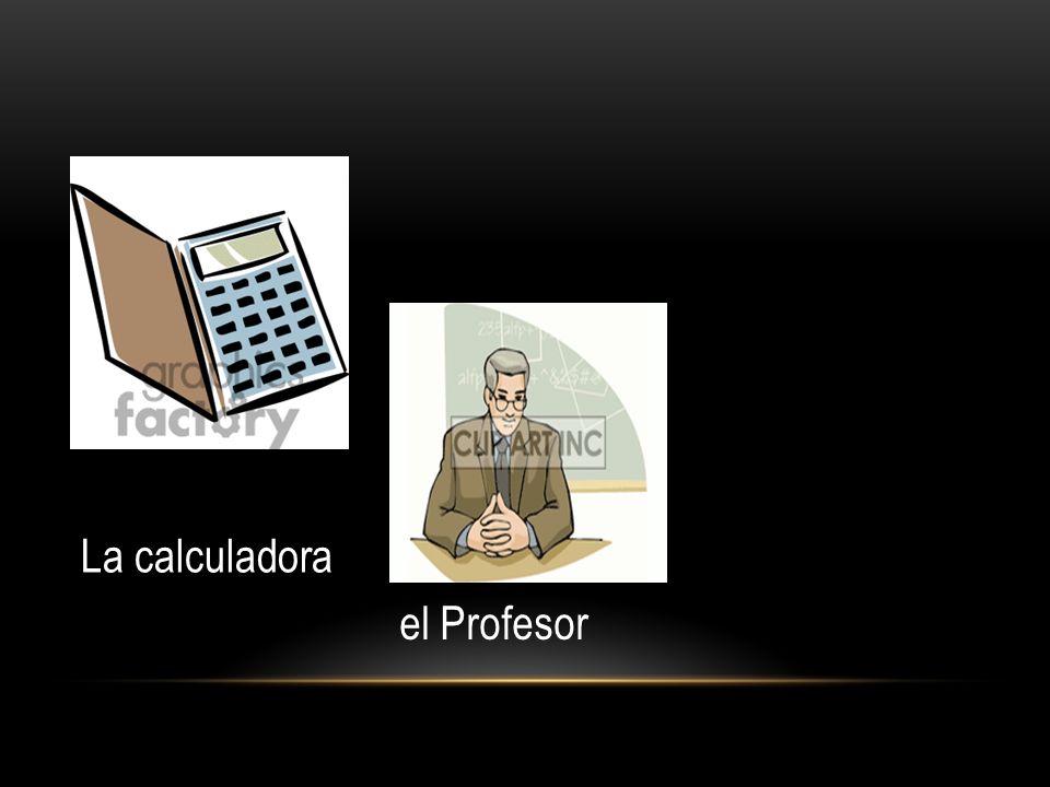 La calculadora e La calculadora el Profesor