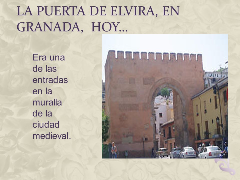 La Puerta de Elvira, en Granada, hoy…