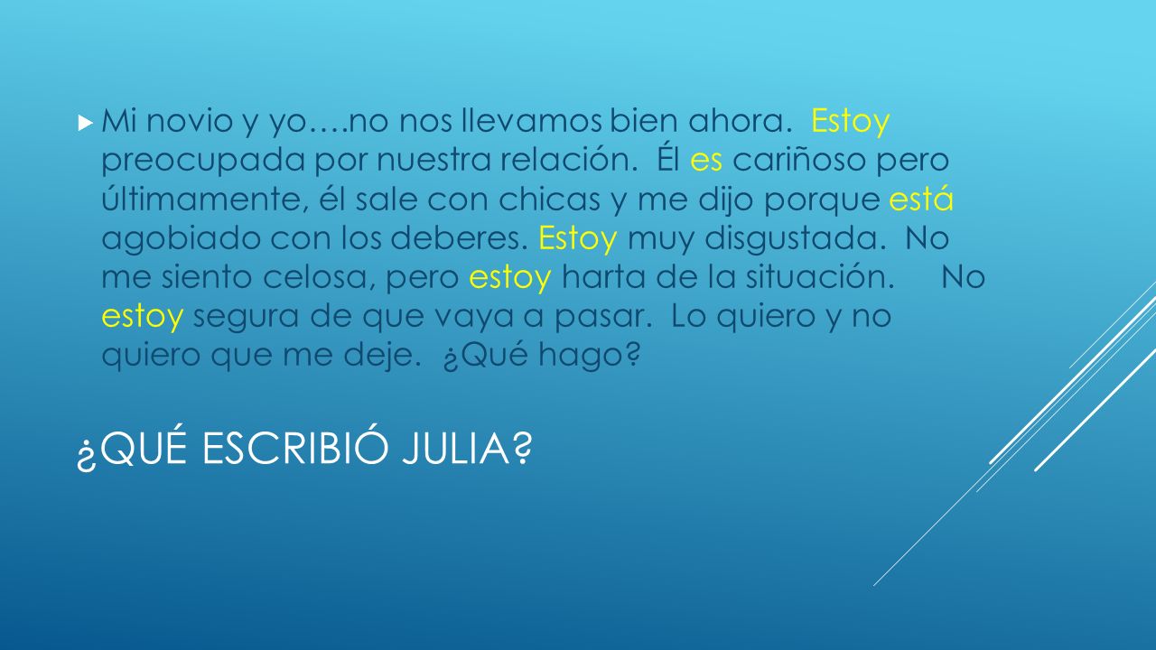 Mi novio y yo…. no nos llevamos bien ahora
