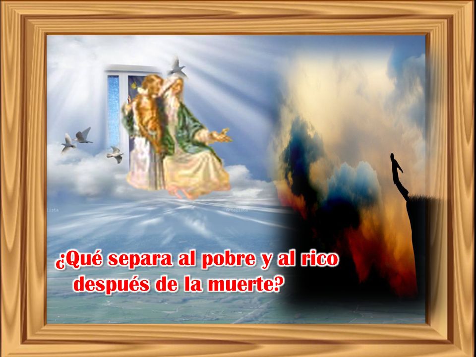 ¿Qué separa al pobre y al rico después de la muerte