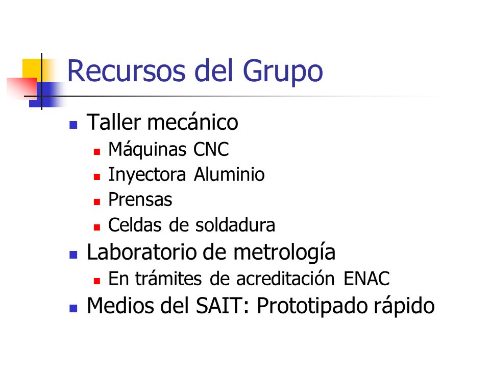 Recursos del Grupo Taller mecánico Laboratorio de metrología