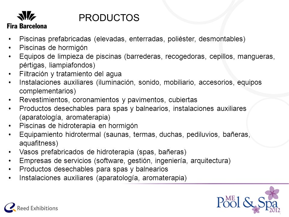 PRODUCTOS Piscinas prefabricadas (elevadas, enterradas, poliéster, desmontables) Piscinas de hormigón.