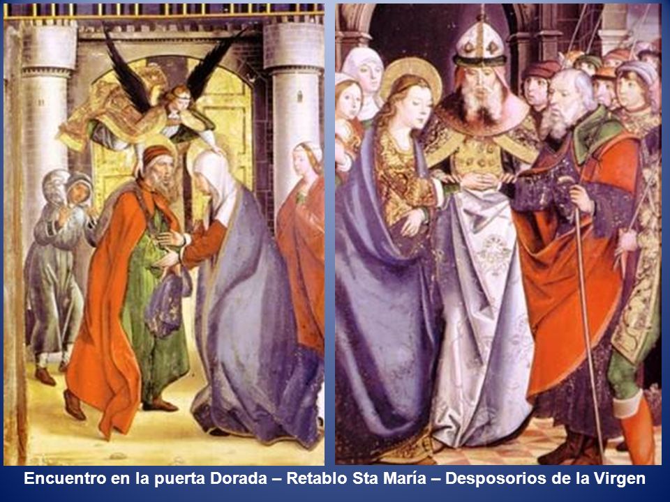 Encuentro en la puerta Dorada – Retablo Sta María – Desposorios de la Virgen