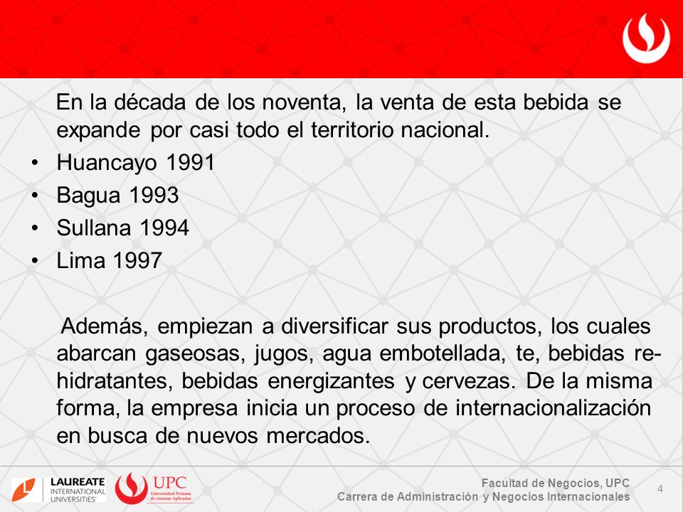 En la década de los noventa, la venta de esta bebida se expande por casi todo el territorio nacional.