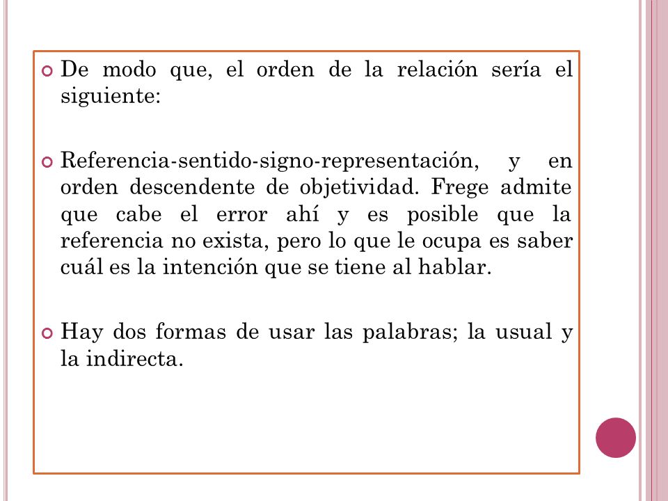 De modo que, el orden de la relación sería el siguiente: