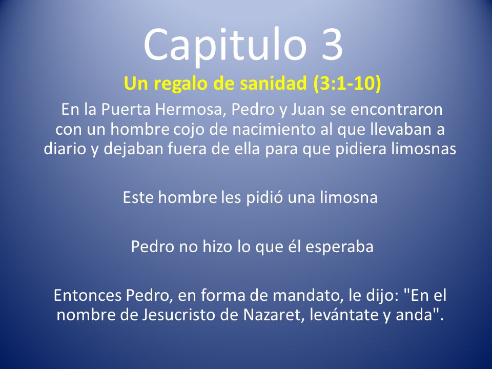 Capitulo 3 Un regalo de sanidad (3:1-10)