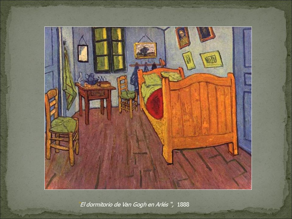 El dormitorio de Van Gogh en Arlés , 1888