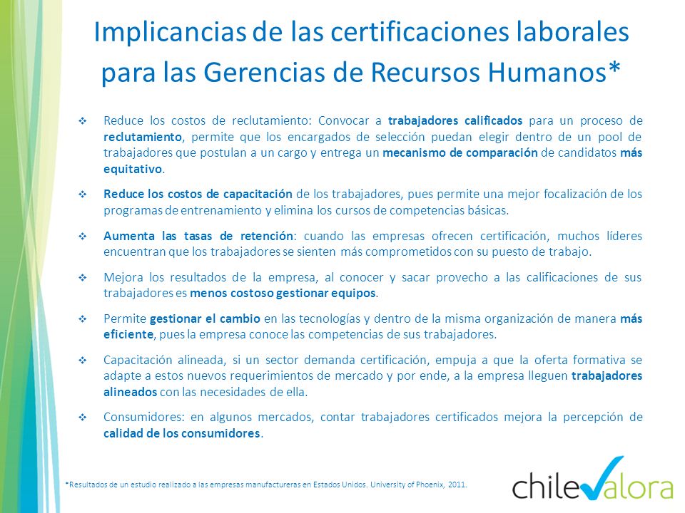 Implicancias de las certificaciones laborales para las Gerencias de Recursos Humanos*