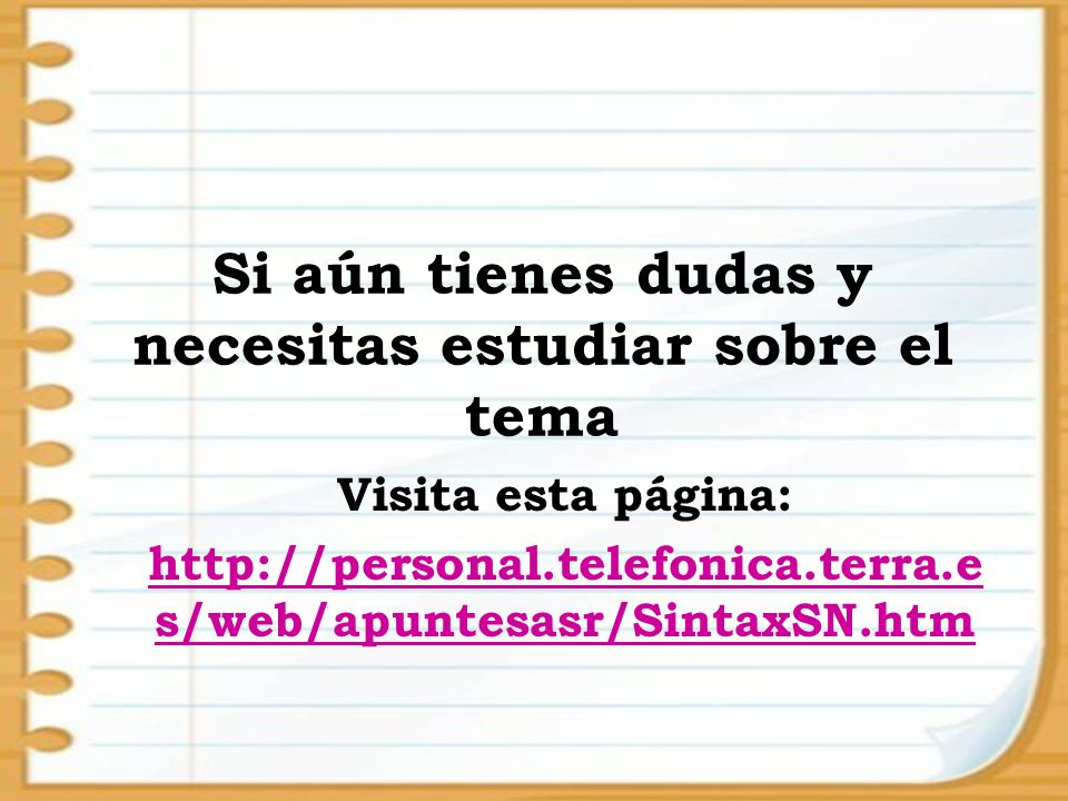 Si aún tienes dudas y necesitas estudiar sobre el tema
