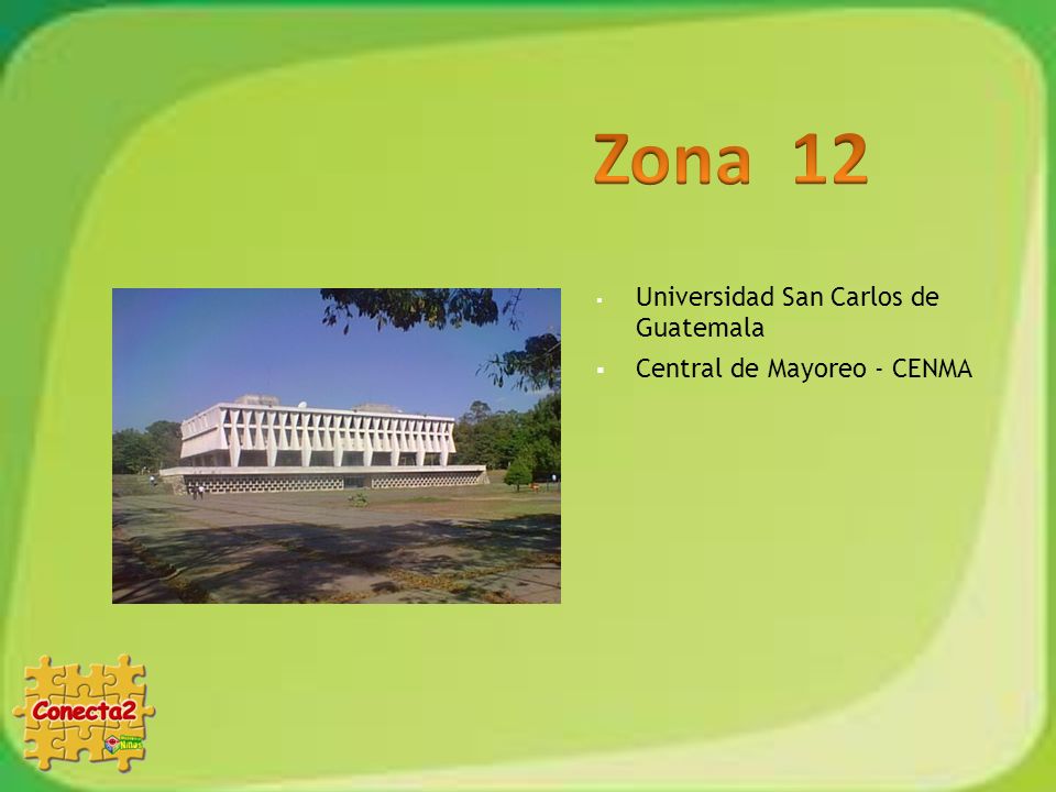 Zona 12 Universidad San Carlos de Guatemala Central de Mayoreo - CENMA