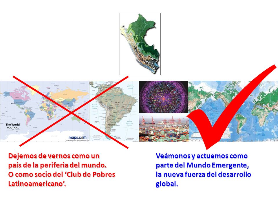 Dejemos de vernos como un país de la periferia del mundo.