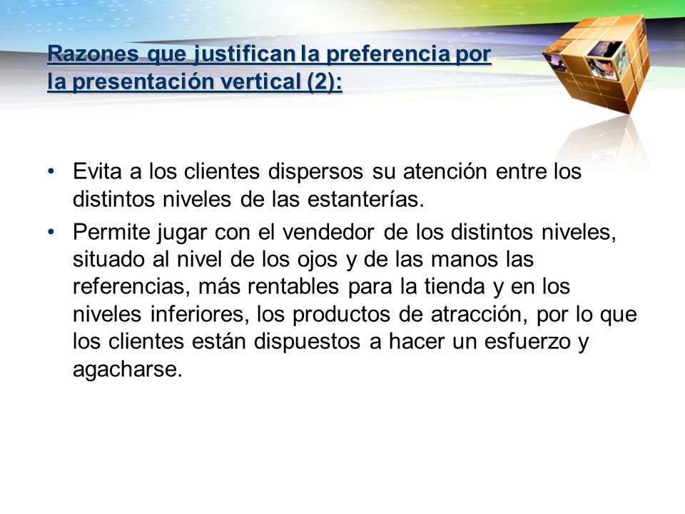 Razones que justifican la preferencia por la presentación vertical (2):