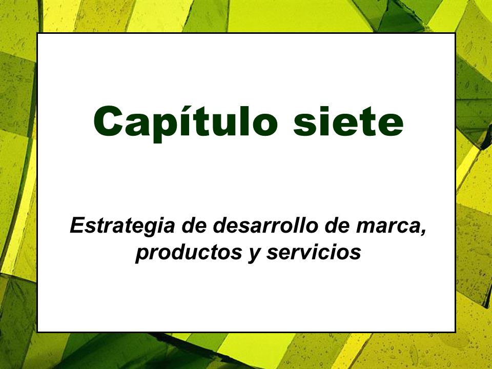 Estrategia de desarrollo de marca, productos y servicios