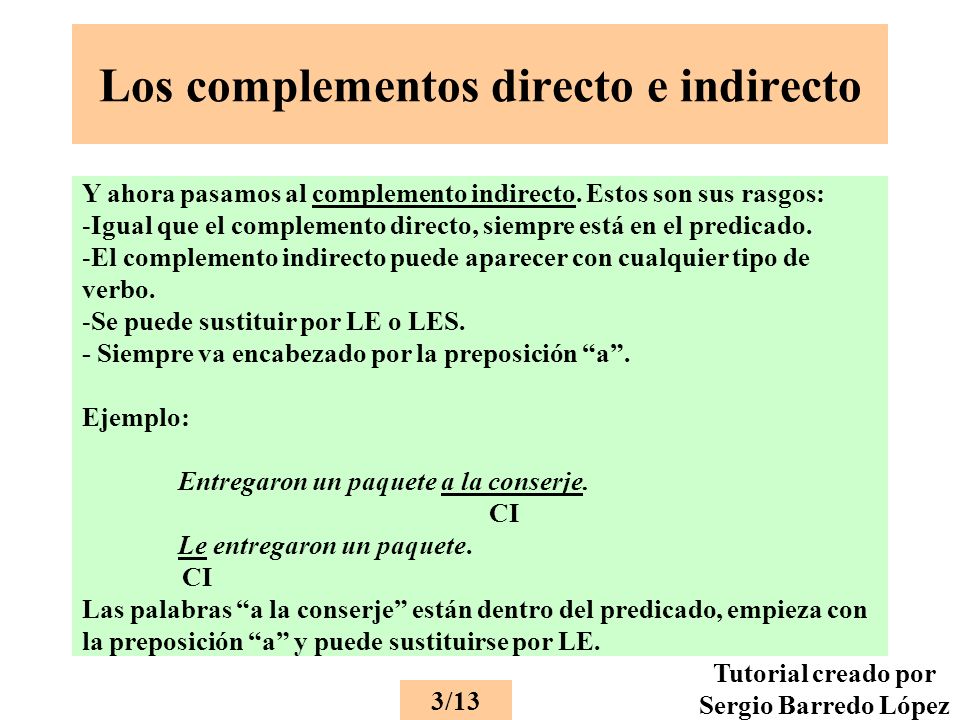 Los complementos directo e indirecto