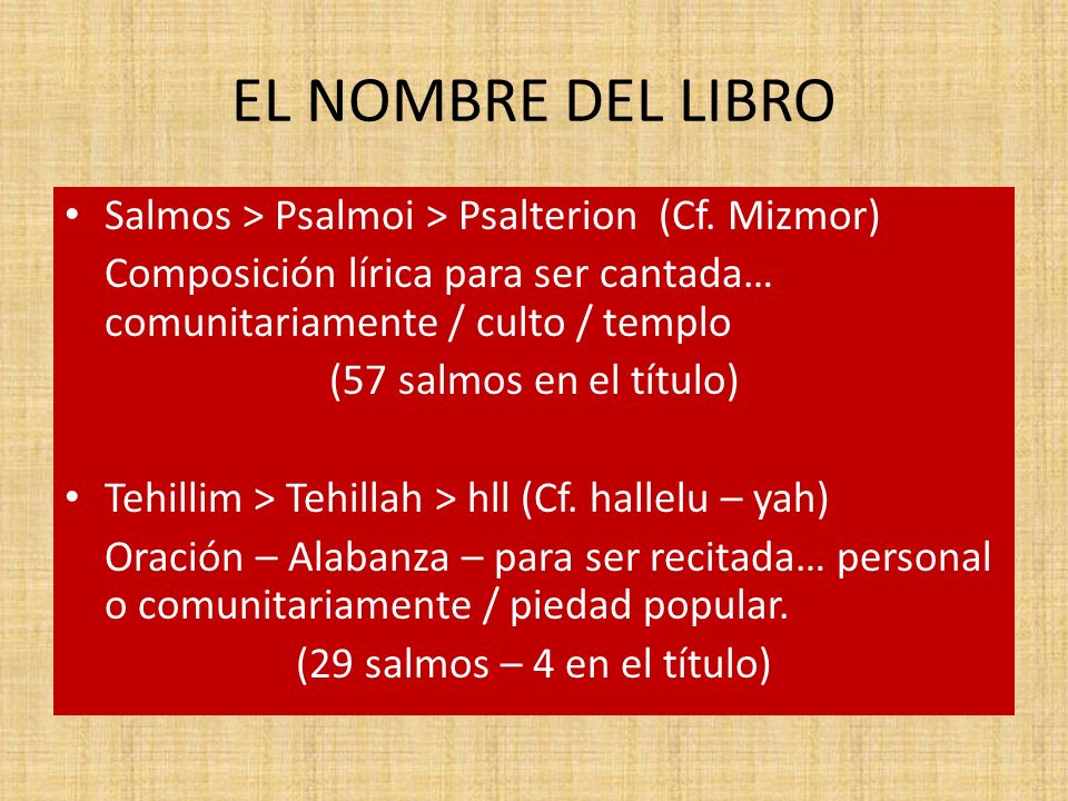 EL NOMBRE DEL LIBRO Salmos > Psalmoi > Psalterion (Cf. Mizmor)