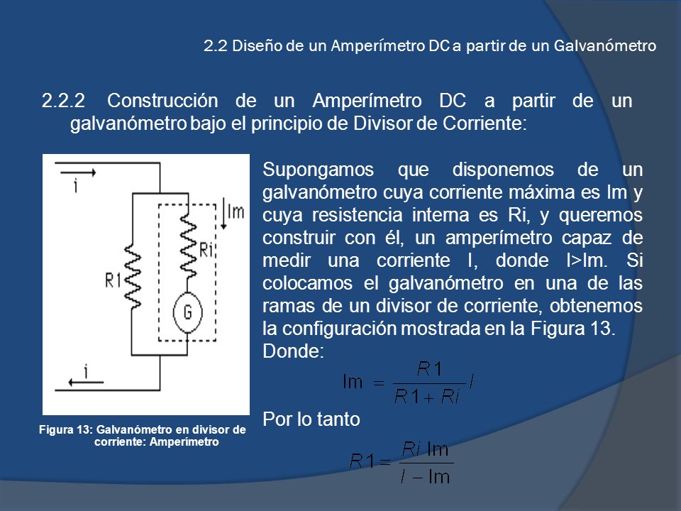 2.2 Diseño de un Amperímetro DC a partir de un Galvanómetro