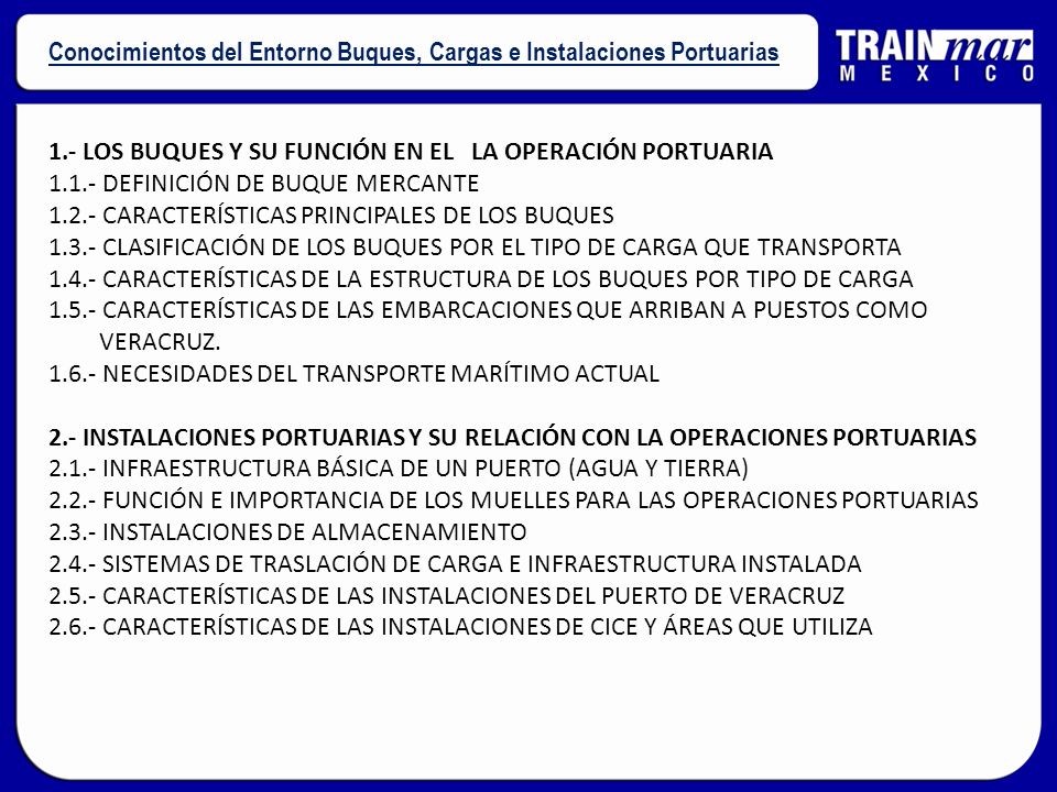Conocimientos del Entorno Buques, Cargas e Instalaciones Portuarias
