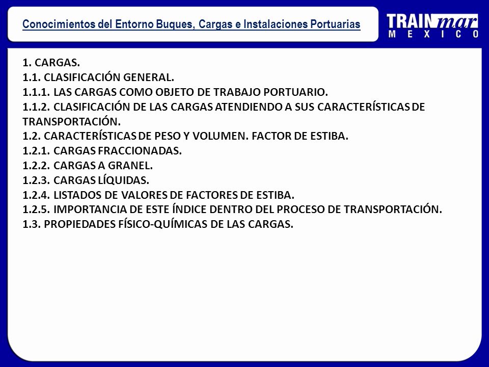 Conocimientos del Entorno Buques, Cargas e Instalaciones Portuarias