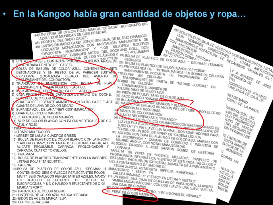 En la Kangoo había gran cantidad de objetos y ropa…