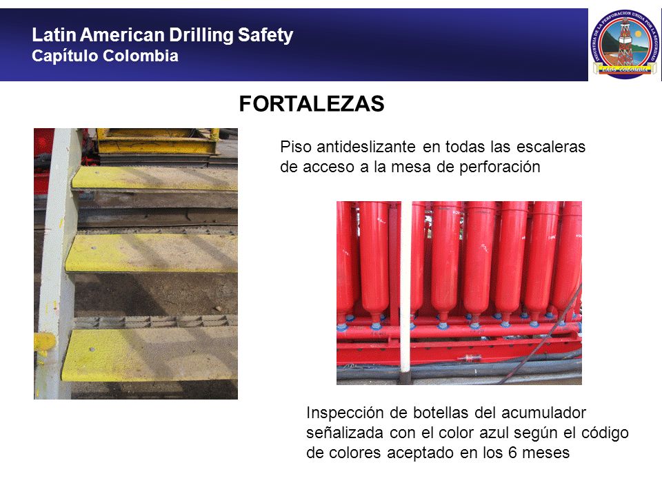 FORTALEZAS Latin American Drilling Safety Capítulo Colombia