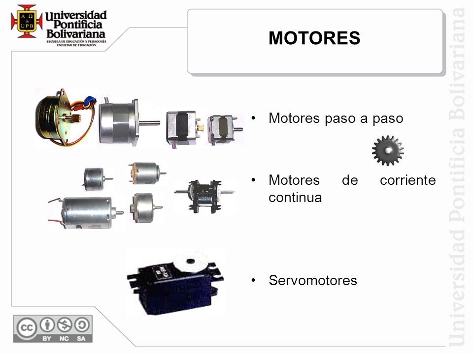 MOTORES Motores paso a paso Motores de corriente continua Servomotores