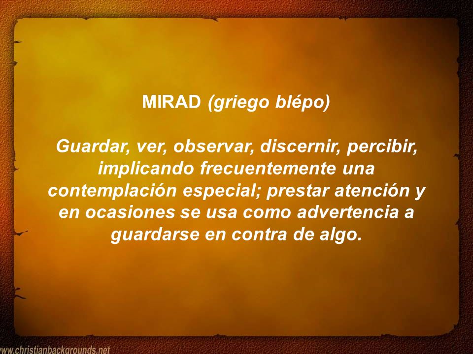MIRAD (griego blépo)