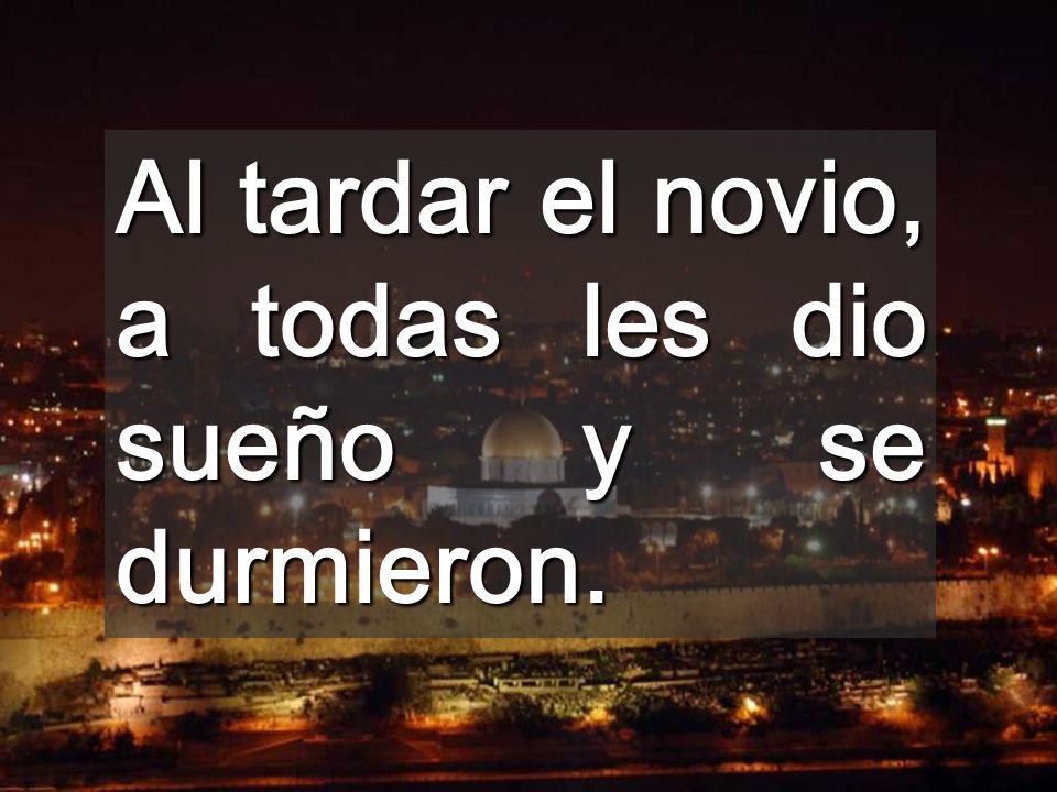 Al tardar el novio, a todas les dio sueño y se durmieron.