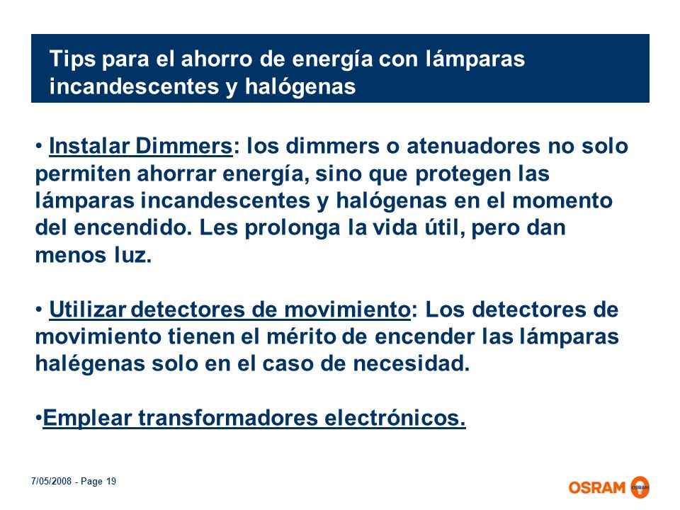 Tips para el ahorro de energía con lámparas incandescentes y halógenas