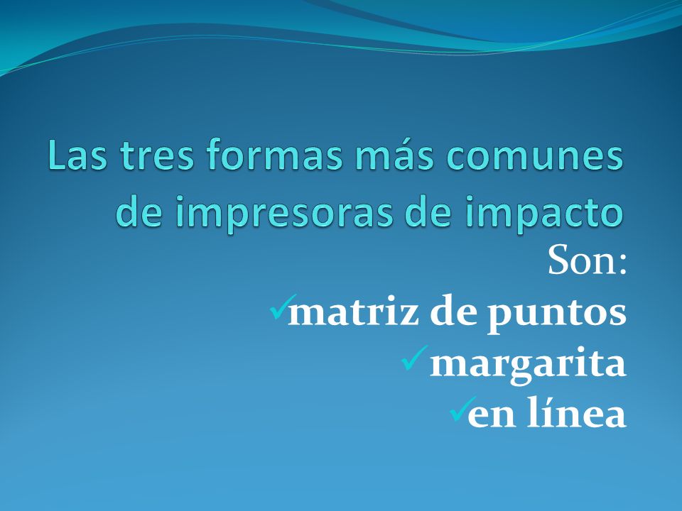 Las tres formas más comunes de impresoras de impacto