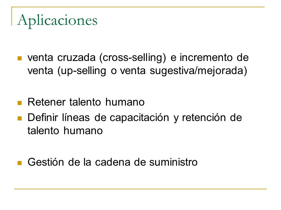 Aplicaciones venta cruzada (cross-selling) e incremento de venta (up-selling o venta sugestiva/mejorada)