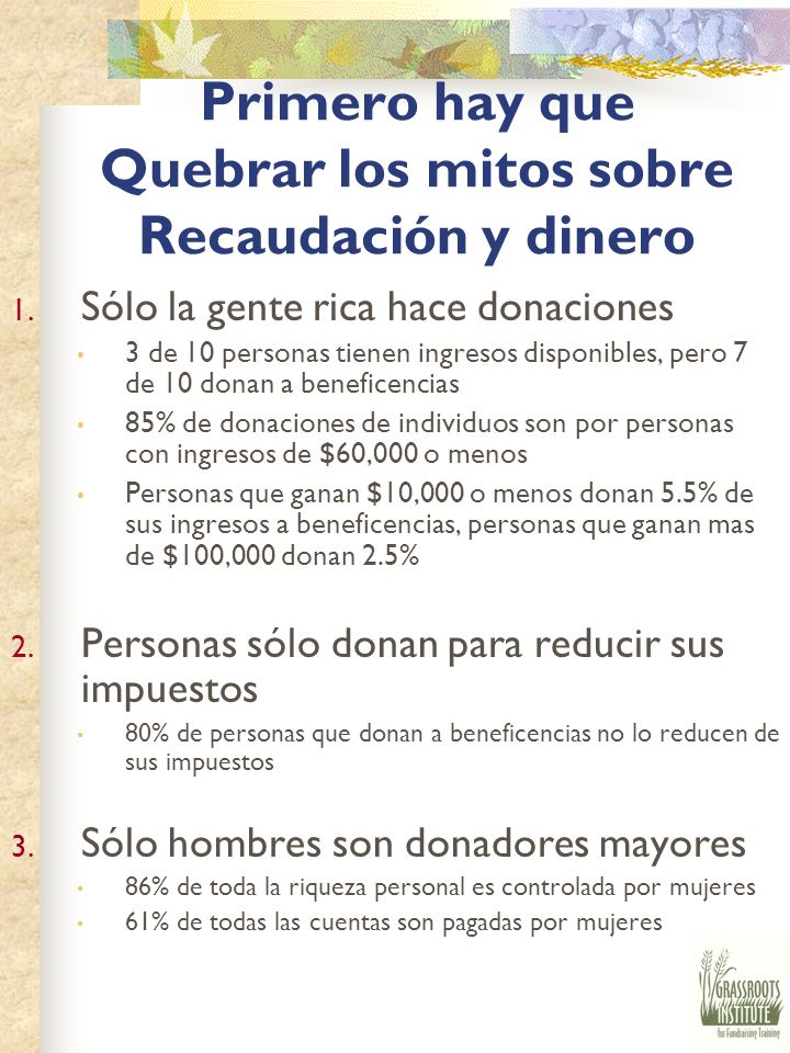 Primero hay que Quebrar los mitos sobre Recaudación y dinero