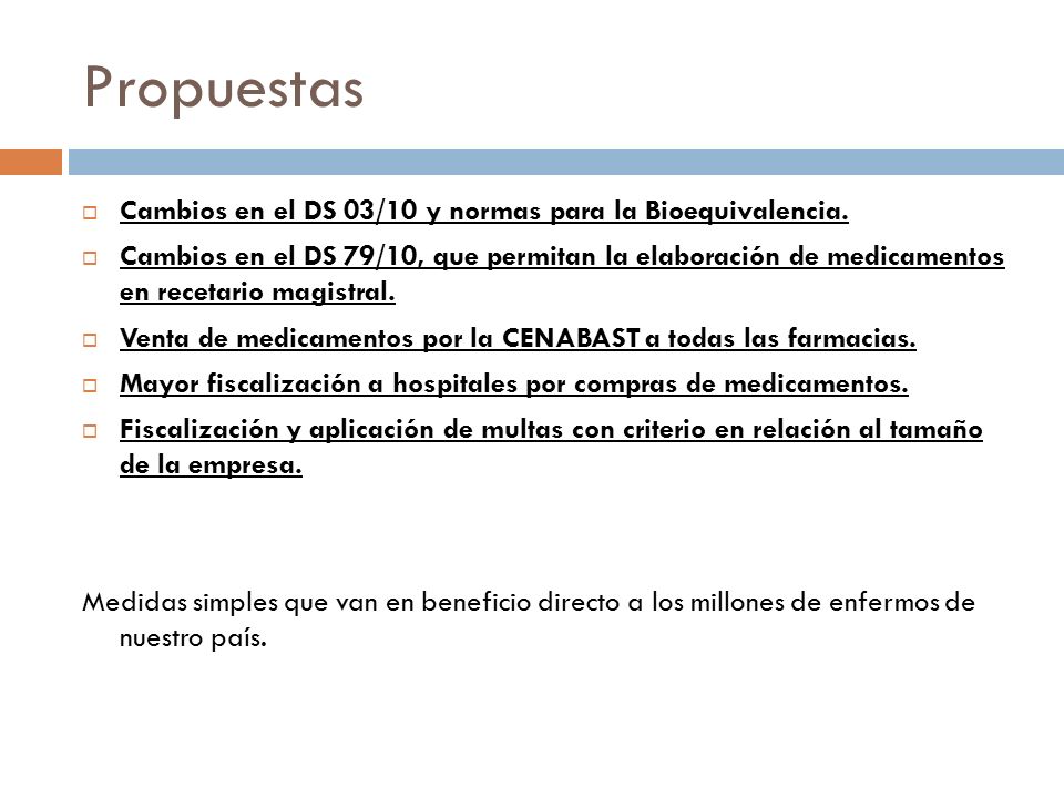 Propuestas Cambios en el DS 03/10 y normas para la Bioequivalencia.