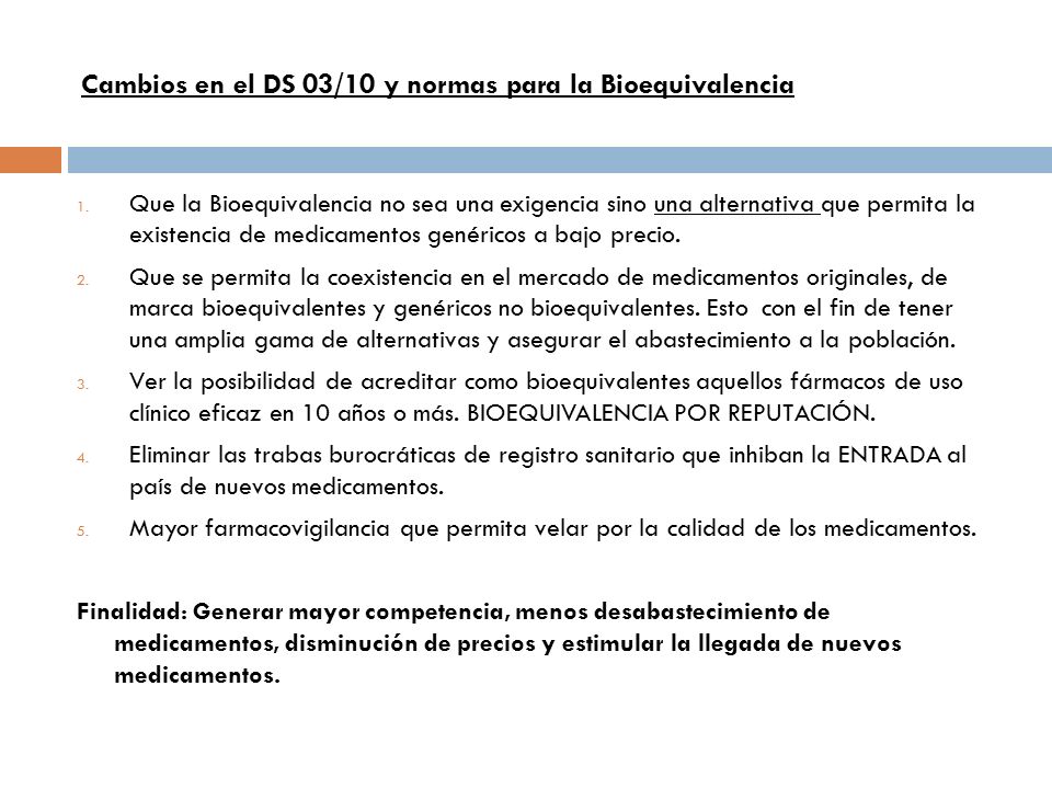 Cambios en el DS 03/10 y normas para la Bioequivalencia