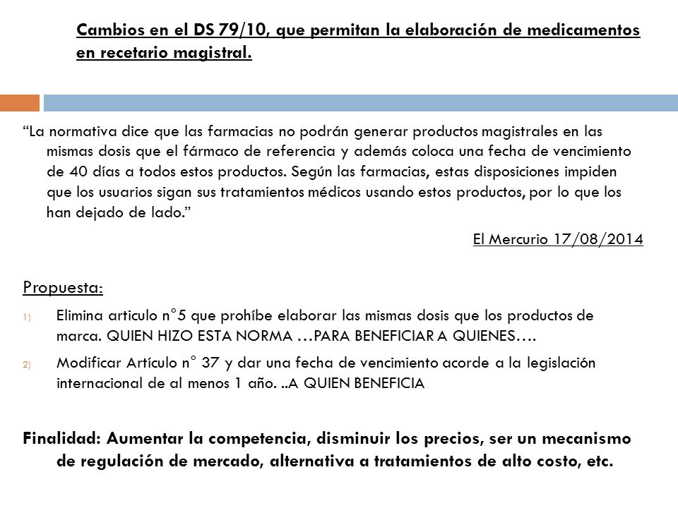 Cambios en el DS 79/10, que permitan la elaboración de medicamentos en recetario magistral.
