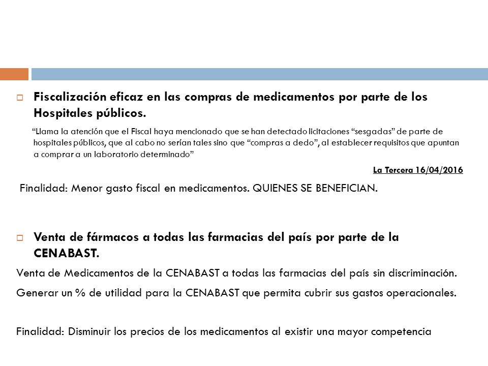 Fiscalización eficaz en las compras de medicamentos por parte de los Hospitales públicos.