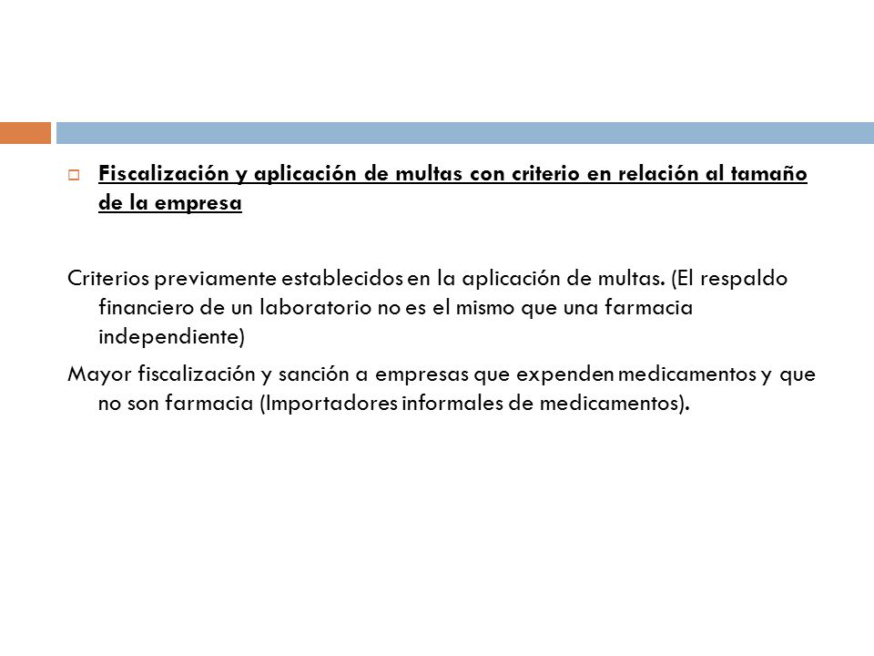 Fiscalización y aplicación de multas con criterio en relación al tamaño de la empresa