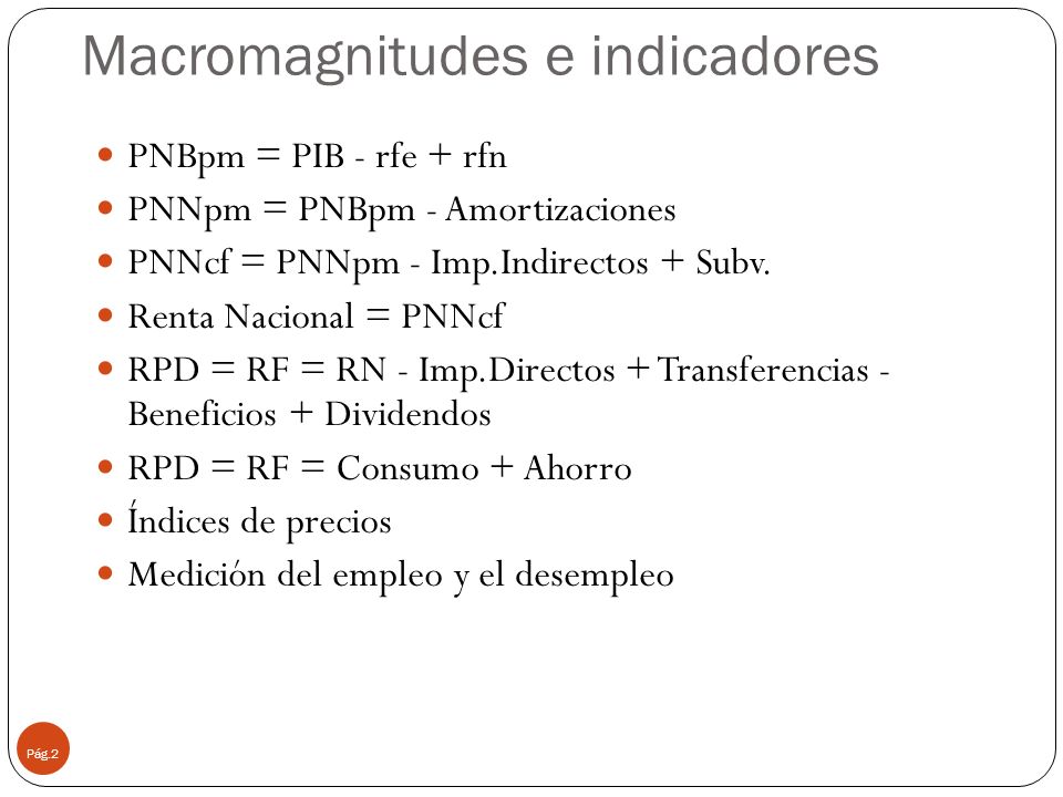 Macromagnitudes e indicadores