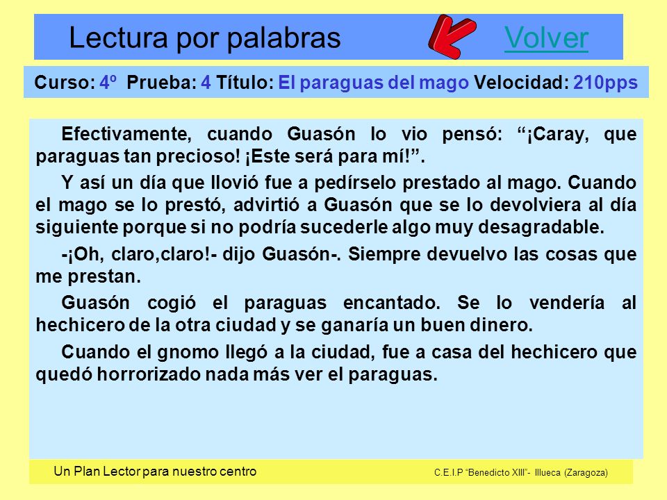 Curso: 4º Prueba: 4 Título: El paraguas del mago Velocidad: 210pps