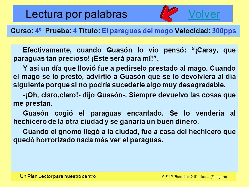 Curso: 4º Prueba: 4 Título: El paraguas del mago Velocidad: 300pps