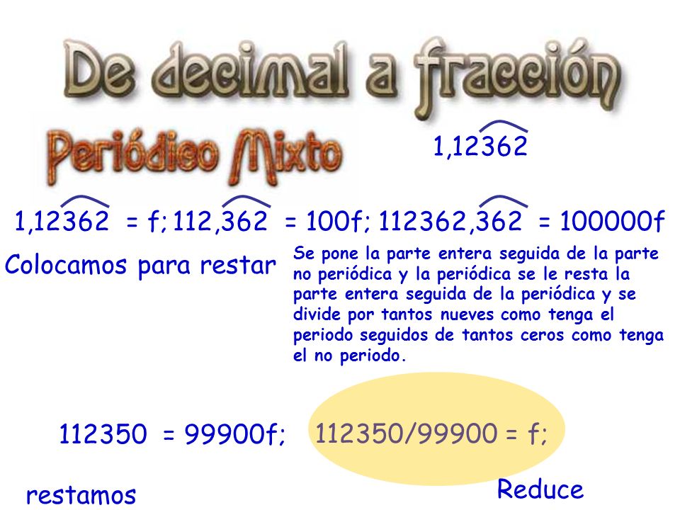 1, ,12362 = f; 112,362 = 100f; ,362 = f.