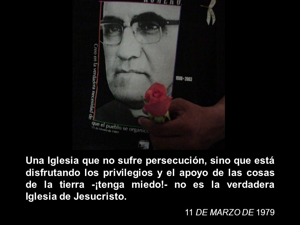 Una Iglesia que no sufre persecución, sino que está disfrutando los privilegios y el apoyo de las cosas de la tierra -¡tenga miedo!- no es la verdadera Iglesia de Jesucristo.
