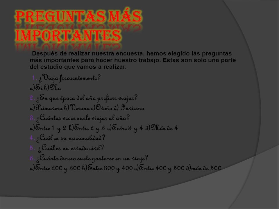 Preguntas más importantes