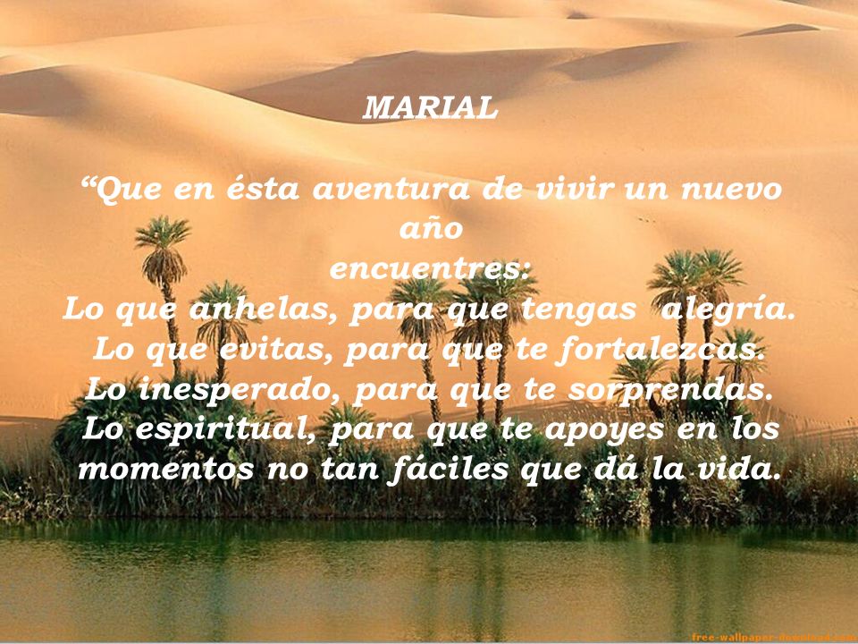 Que en ésta aventura de vivir un nuevo año encuentres:
